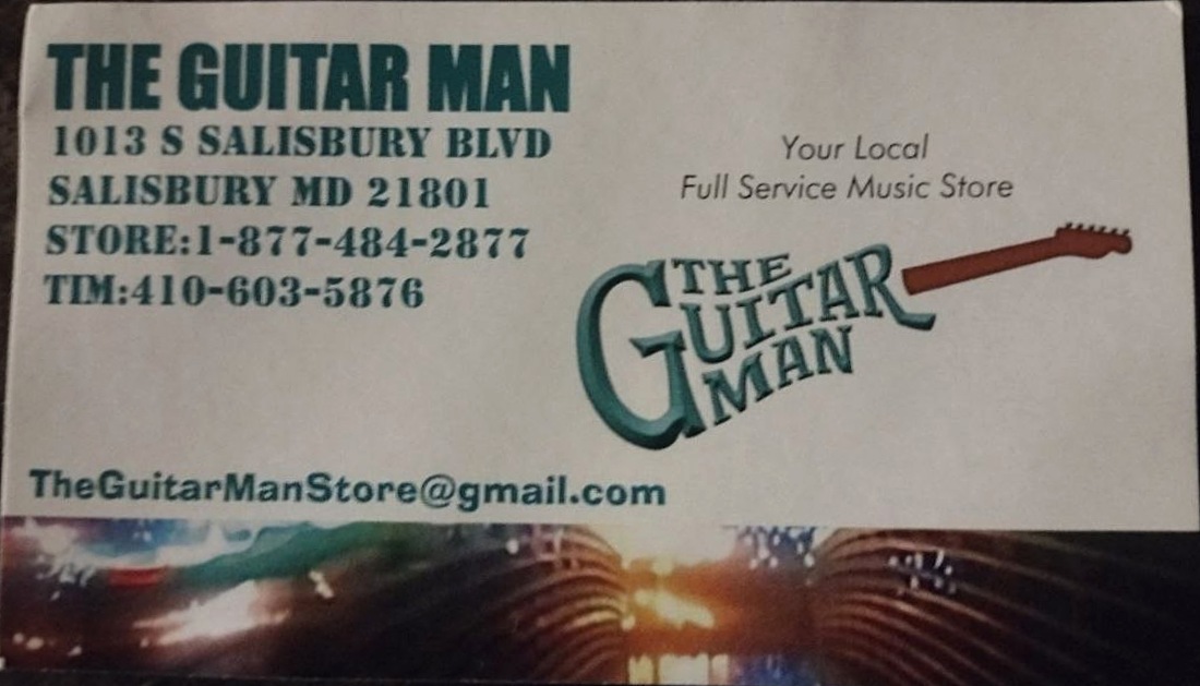 The Guitar Man business card — 1013 S Salisbury Blvd, Salisbury MD, store (877) 484-2877, TheGuitarManStore@gmail.com, Your Local Full Service Music Store